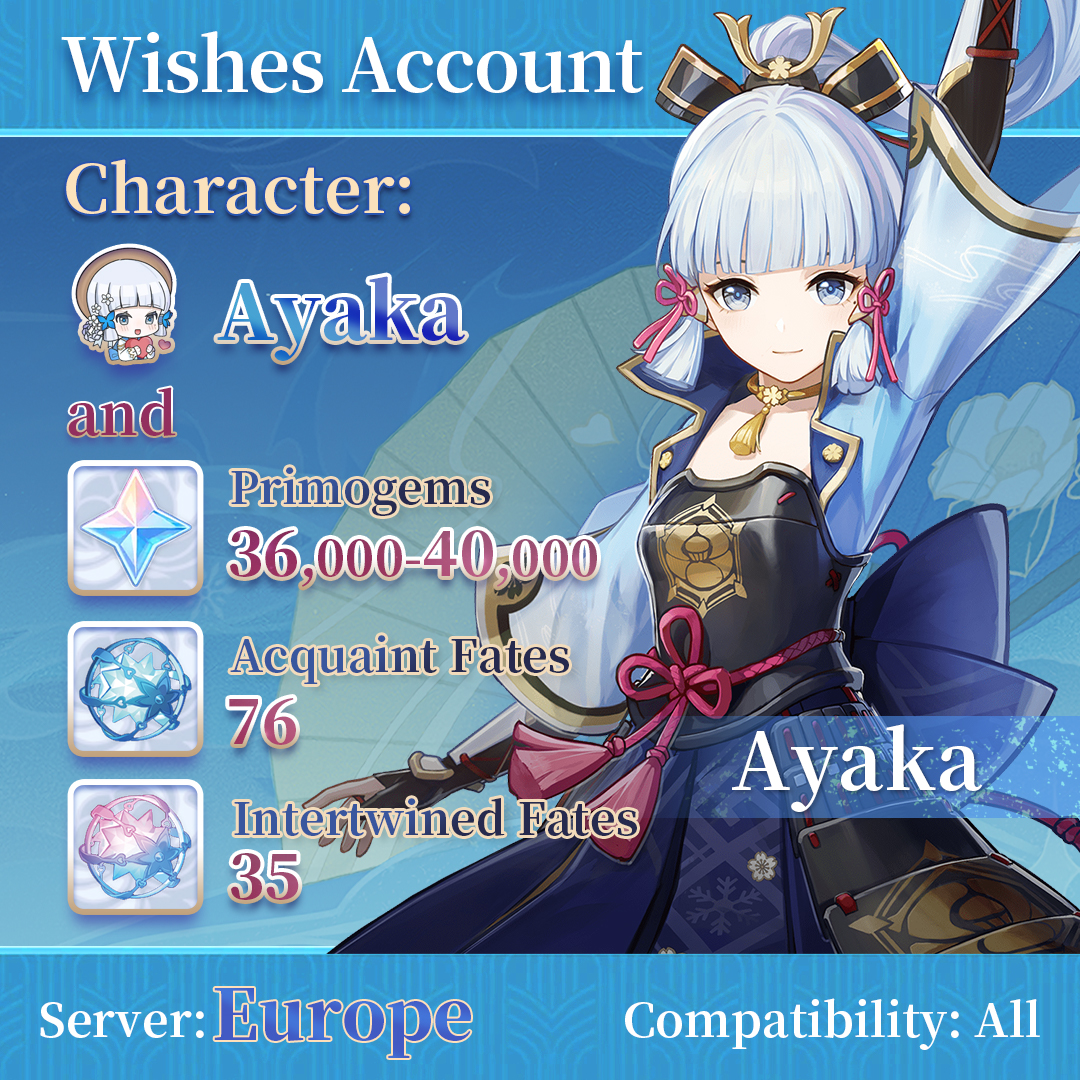 【Europe】Genshin Impact Wish Account with Ayaka