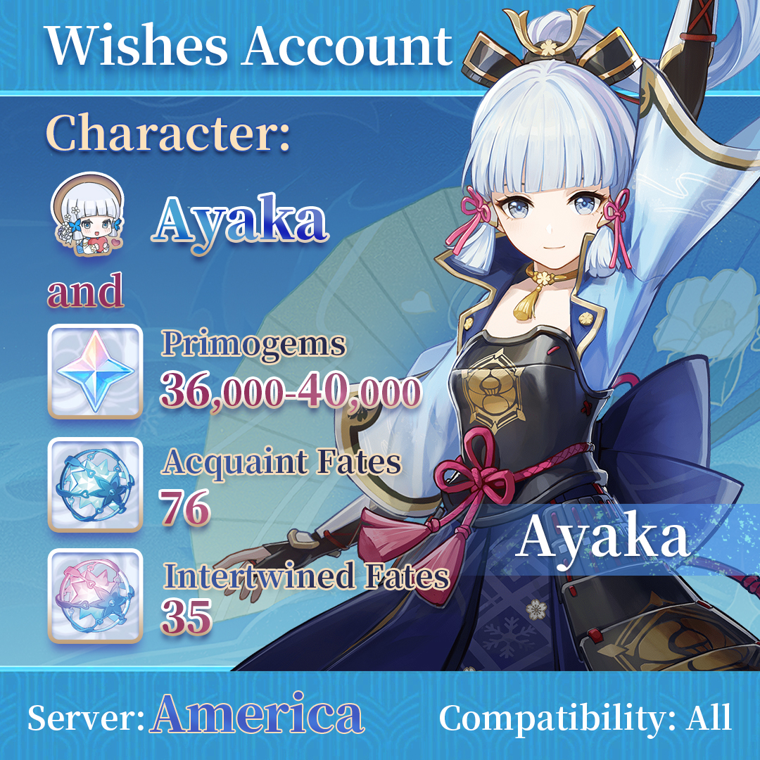 【America】Genshin Impact Wish Account with Ayaka