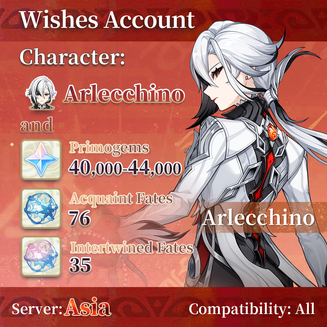 【Asia】Genshin Impact Wish Account with Arlecchino